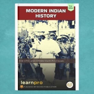 Modern History Notes for UPSC and State PCS Exam