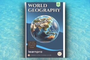 World Geography Notes for UPSC and State PCS Exams