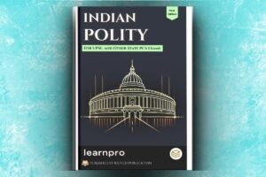 Indian Polity notes for UPSC and State PCS Exams